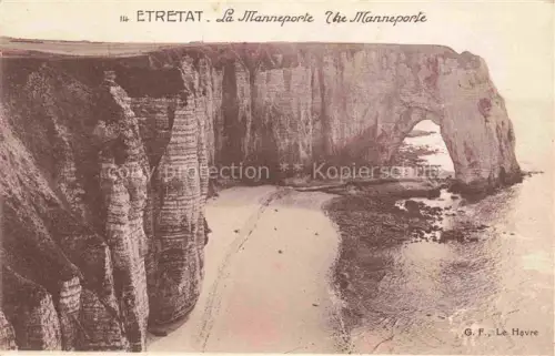 AK / Ansichtskarte ETRETAT LE HAVRE 76 Seine-Maritime La Manneporte 