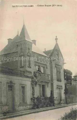 AK / Ansichtskarte Le Puy-Notre-Dame Saumur 49 Maine-et-Loire Chateau Roquet