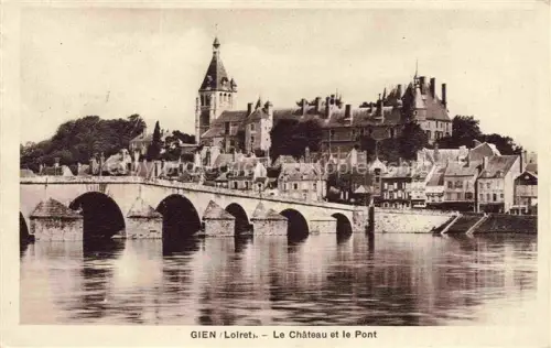 AK / Ansichtskarte Gien Montargis 45 Loiret Le Chateau et le Pont