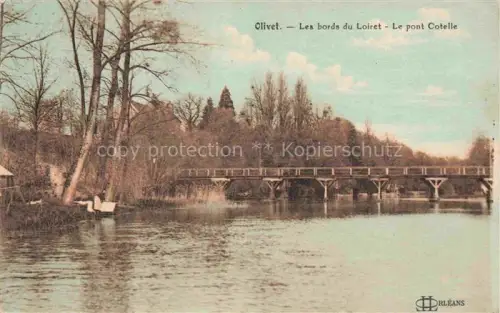 AK / Ansichtskarte Olivet  ORLEANS 45 Loiret Les bords du Loiret Le pont Cotelle