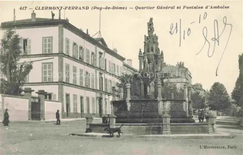 AK / Ansichtskarte CLERMONT -FERRAND Auvergne 63 Puy-de-Dome Quartier General et Fontaine d'Amboise