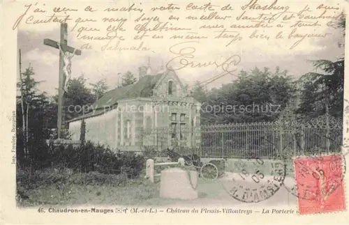 AK / Ansichtskarte Chaudron-en-Mauges CHOLET 49 Maine-et-Loire Château du Plessis-Villoutreys Porterie de Roseray
