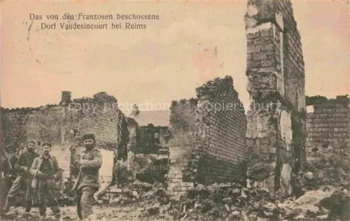 AK / Ansichtskarte Vaudesincourt REIMS 51 Marne Das von den Franzosen beschossene Dorf Truemmer 1. Weltkrieg