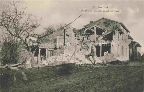 AK / Ansichtskarte St-Souplet-sur-Py REIMS 51 Marne Durch eine Granate zerstoertes Haus Truemmer 1. Weltkrieg