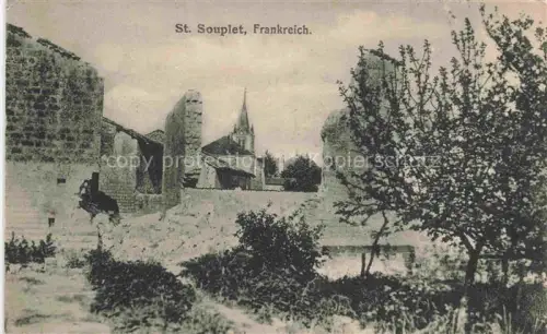 AK / Ansichtskarte St-Souplet-sur-Py REIMS 51 Marne Vue générale et l'église Ruines Grande Guerre Truemmer 1. Weltkrieg
