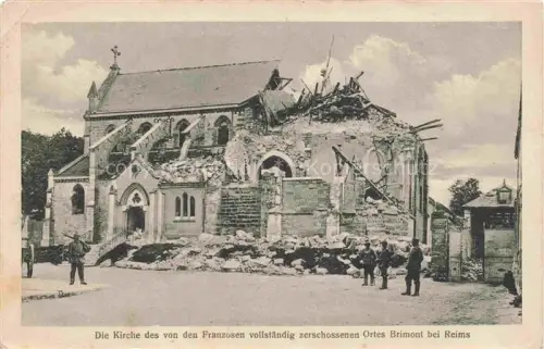 AK / Ansichtskarte Brimont Fort-de-Brimont REIMS 51 Marne Kirche von den Franzosen vollstaendig zerschossen Ruines Grande Guerre Truemmer 1. Weltkrieg