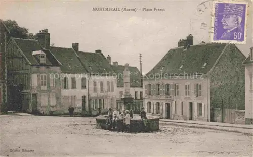 AK / Ansichtskarte Montmirail Epernay 51 Marne Place Frérot Fontaine