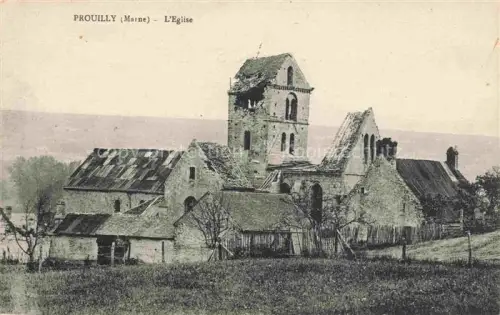 AK / Ansichtskarte Prouilly REIMS 51 Marne Eglise Kirche Ruines Grande Guerre Truemmer 1. Weltkrieg