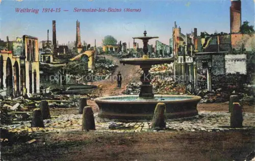 AK / Ansichtskarte Sermaize-les-Bains Vitry-le-Francois 51 Marne Ruines Grande Guerre Truemmer 1. Weltkrieg
