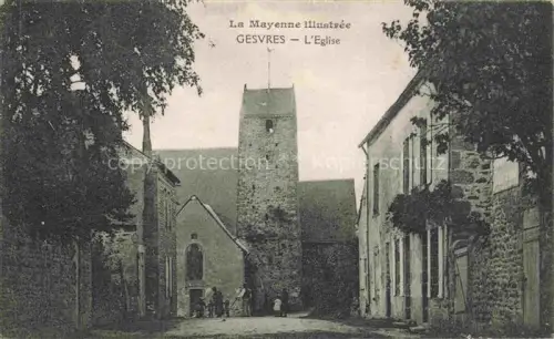AK / Ansichtskarte Gesvres Mayenne 53 Mayenne Eglise Kirche Collection La Mayenne illustrée