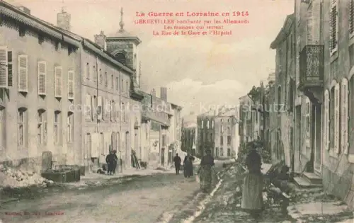 AK / Ansichtskarte Gerbeviller-la-Martyre LUNEVILLE 54 Meurthe-et-Moselle bombardée par les Allemands Rue de la Gare Hôpital Ruines Grande Guerre Truemmer 1. Weltkrieg