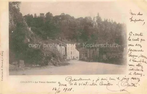 AK / Ansichtskarte Coligny Bourg-en-Bresse 01 Ain Le vieux quartier