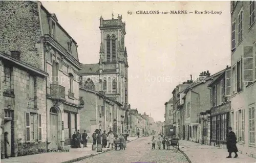 AK / Ansichtskarte Chalons-sur-Marne 51 Marne Rue St. Loup