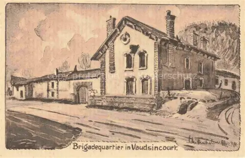 AK / Ansichtskarte Vaudesincourt REIMS 51 Marne Brigadequartier Kuenstlerkarte Feldpost