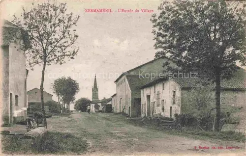 AK / Ansichtskarte Xermamenil Luneville 54 Meurthe-et-Moselle Entrée du village