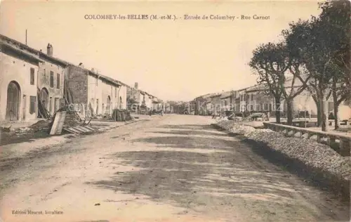 AK / Ansichtskarte Colombey-les-Belles TOUL 54 Meurthe-et-Moselle Entrée de Colombey Rue Carnot