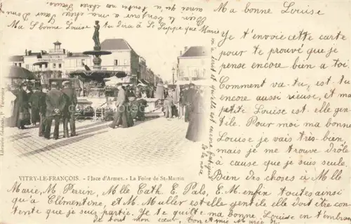 AK / Ansichtskarte Vitry-le-Francois 51 Marne Place d'Armes Foire de St. Martin Fontaine