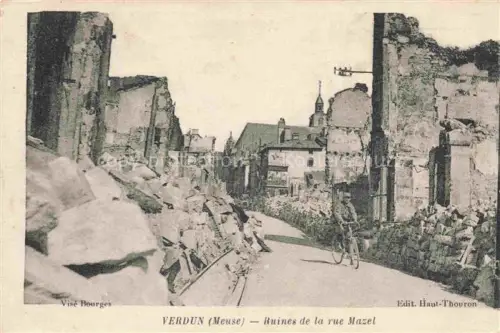 AK / Ansichtskarte VERDUN  55 Meuse Rue Mazel Ruines Grande Guerre Truemmer 1. Weltkrieg