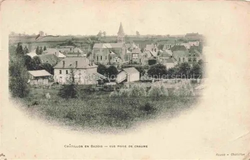 AK / Ansichtskarte Chatillon-en-Bazois Chateau-Chinon 58 Nievre Vue prise de Chaume