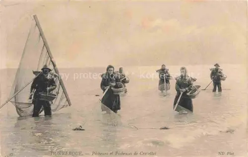 AK / Ansichtskarte DUNKERQUE Duenkirchen 59 Nord Pêcheurs et Pêcheuses de Crevettes