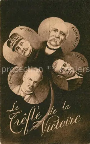 AK / Ansichtskarte Politik Presidents Wilson George Foch Celemenceau