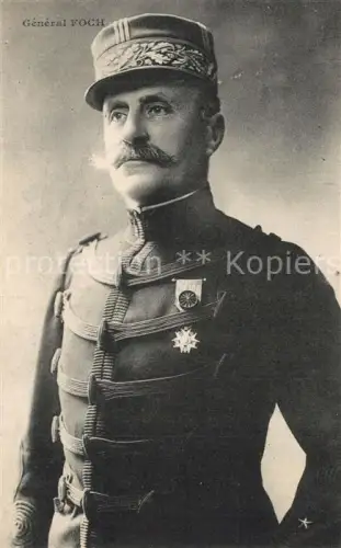 AK / Ansichtskarte Militaria France  WK1 General Foch