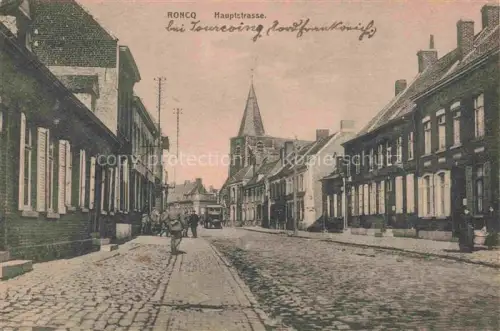 AK / Ansichtskarte Roncq LILLE 59 Nord Rue Principale Hauptstrasse