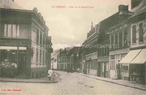 AK / Ansichtskarte Le Cateau-Cambresis CAMBRAI 59 Nord Rue de la République