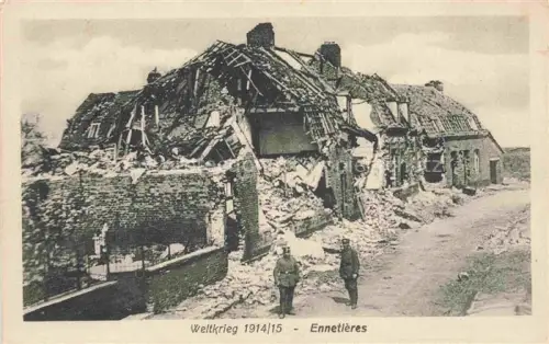 AK / Ansichtskarte Ennetieres-en-Weppes LILLE 59 Nord Ruines Grande Guerre 1914/15 Truemmer 1. Weltkrieg Karte Nr. 702