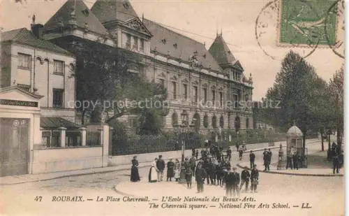 AK / Ansichtskarte ROUBAIX 59 Nord La Place Chevreuil Ecole National des Beaux Arts