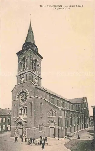 AK / Ansichtskarte TOURCOING LILLE 59 Nord La Croix-Rouge Eglise