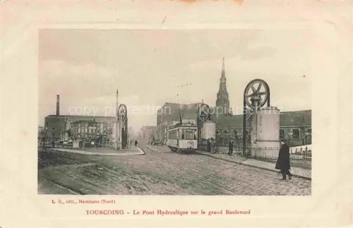 AK / Ansichtskarte TOURCOING LILLE 59 Nord Le Pont Hydraulique sur le Grand Boulevard Tram