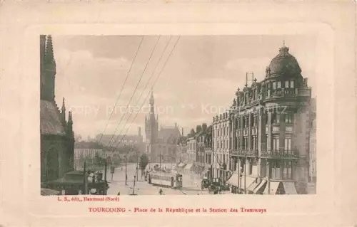 AK / Ansichtskarte TOURCOING LILLE 59 Nord Place de la République et la Station des Tramways