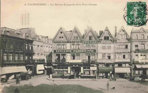 AK / Ansichtskarte VALENCIENNES 59 Nord Les Maisons Espagnoles de la Place d'Armes