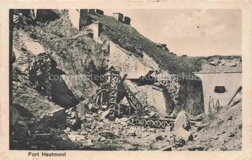 AK / Ansichtskarte Hautmont Avesnes-sur-Helpe 59 Nord Fort Hautmont Ruines Grande Guerre Truemmer 1. Weltkrieg Feldpost
