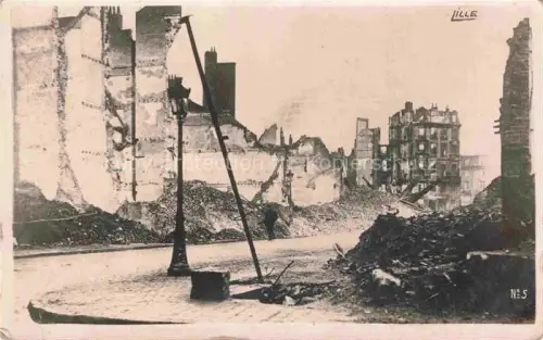 AK / Ansichtskarte LILLE 59 Nord Ruines Grande Guerre Truemmer 1. Weltkrieg