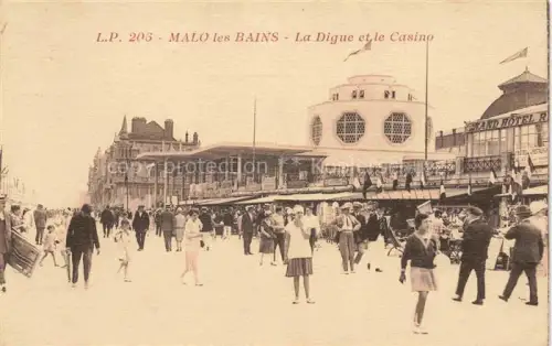 AK / Ansichtskarte Malo-les-Bains Dunkerque 59 Nord La digue et le casino