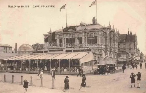 AK / Ansichtskarte Malo-les-Bains Dunkerque 59 Nord Café Bellevue