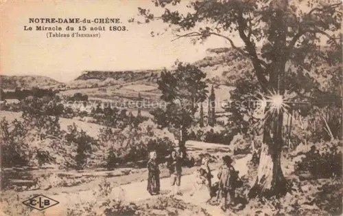 AK / Ansichtskarte Notre-Dame-du-Chene LA FLECHE 72 Sarthe Le Miracola du 15 aout 1803