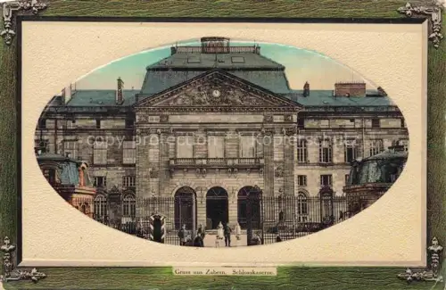 AK / Ansichtskarte Zabern Saverne Alsace 67 Bas-Rhin Schlosskaserne