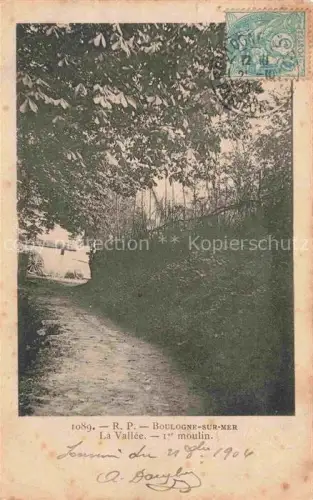 AK / Ansichtskarte BOULOGNE -SUR-MER 62 Pas-de-Calais La Vallee 1er moulin
