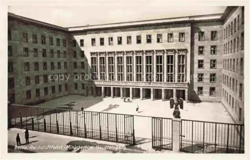 AK / Ansichtskarte BERLIN Reichsluftfahrt-Ministerium Haupteingang