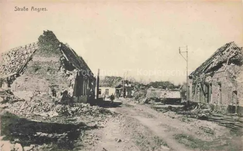 AK / Ansichtskarte Angres LENS 62 Pas-de-Calais Ruines Grande Guerre Truemmer 1. Weltkrieg Feldpost