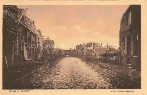 AK / Ansichtskarte Auchy-au-Bois Bethune 62 Pas-de-Calais Strasse vom Feinde zerstoert Ruines Grande Guerre Truemmer 1. Weltkrieg
