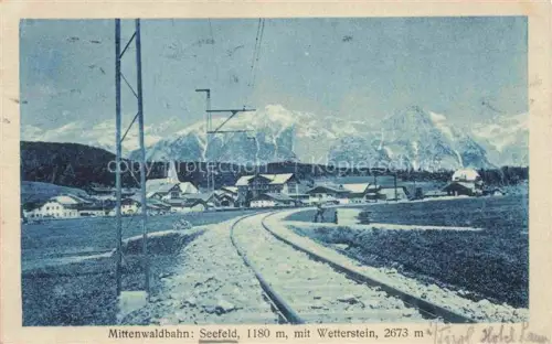 AK / Ansichtskarte Seefeld Tirol AT Mittenwaldbahn Blick gegen Wetterstein