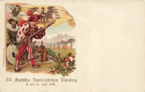 AK / Ansichtskarte NueRNBERG XII. Deutsches Bundesschiessen Juli 1897 Kuenstlerkarte
