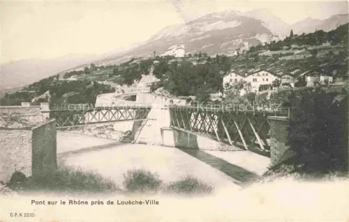 AK / Ansichtskarte Loueche-Ville Loueche-les-Bains Leukerbad VS Pont sur le Rhône vue panoramique