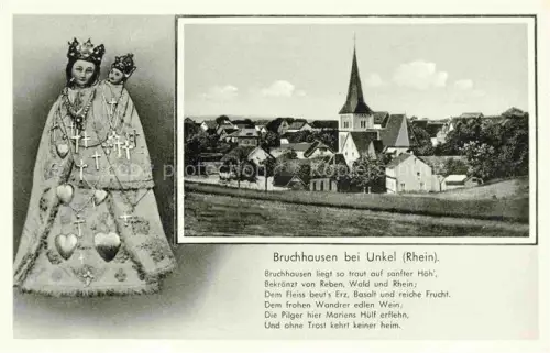 AK / Ansichtskarte Bruchhausen Unkel Rhein Neuwied Rheinland-Pfalz Ansicht mit Kirche Pilgerort Mariens Huelf