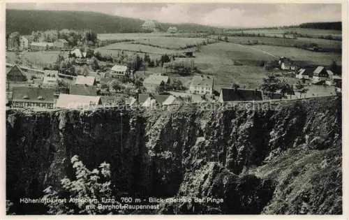 AK / Ansichtskarte Altenberg  Erzgebirge Sachsen Panorama Hoehenluftkurort Blick oberhalb der Pinge mit Berghof Raupennest