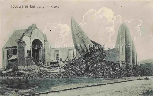 AK / Ansichtskarte Fouquieres-les-Lens 62 Pas-de-Calais Kirche Ruines Grande Guerre Truemmer 1. Weltkrieg